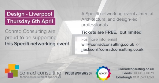 Specifi Design Event, Liverpool - 6th April